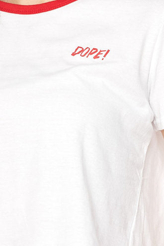 Dope Crop T-Shirt